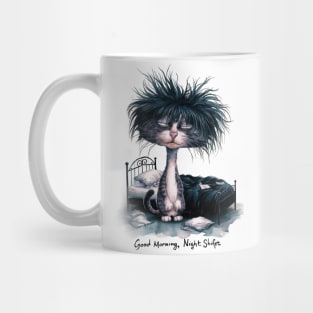 Good Morning, Night Shift - Sleepy Cat Illustration Mug